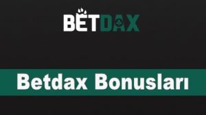 Betdax Bonusları