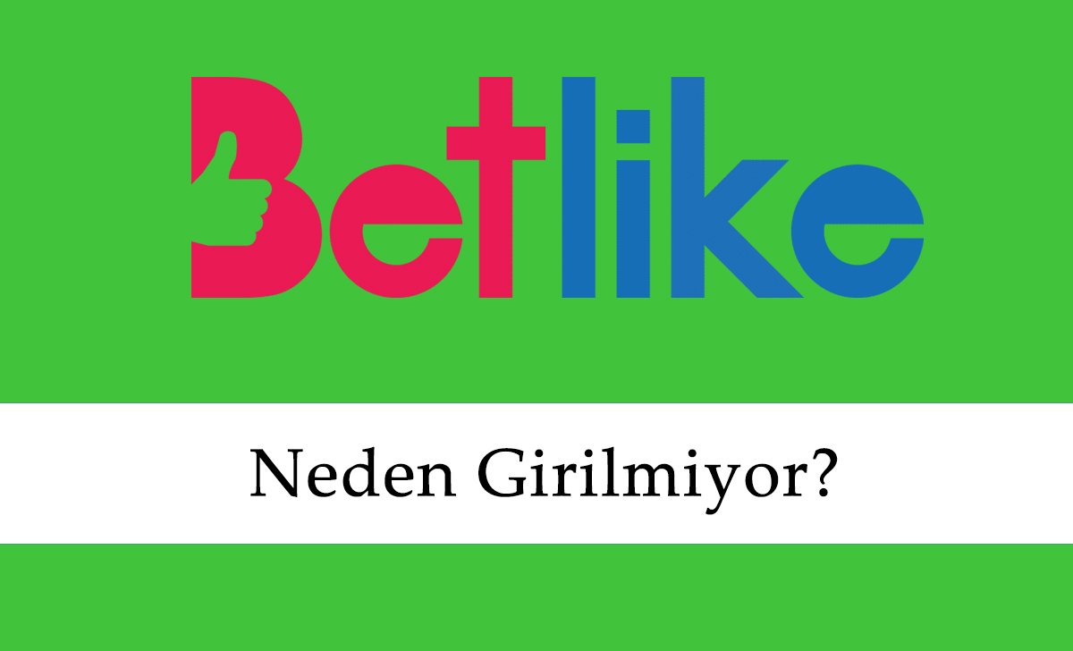 Betlike Neden Girilmiyor?