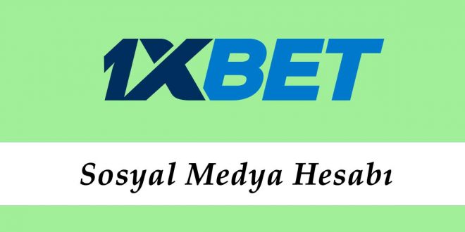 1xbet Sosyal Medya Hesabı