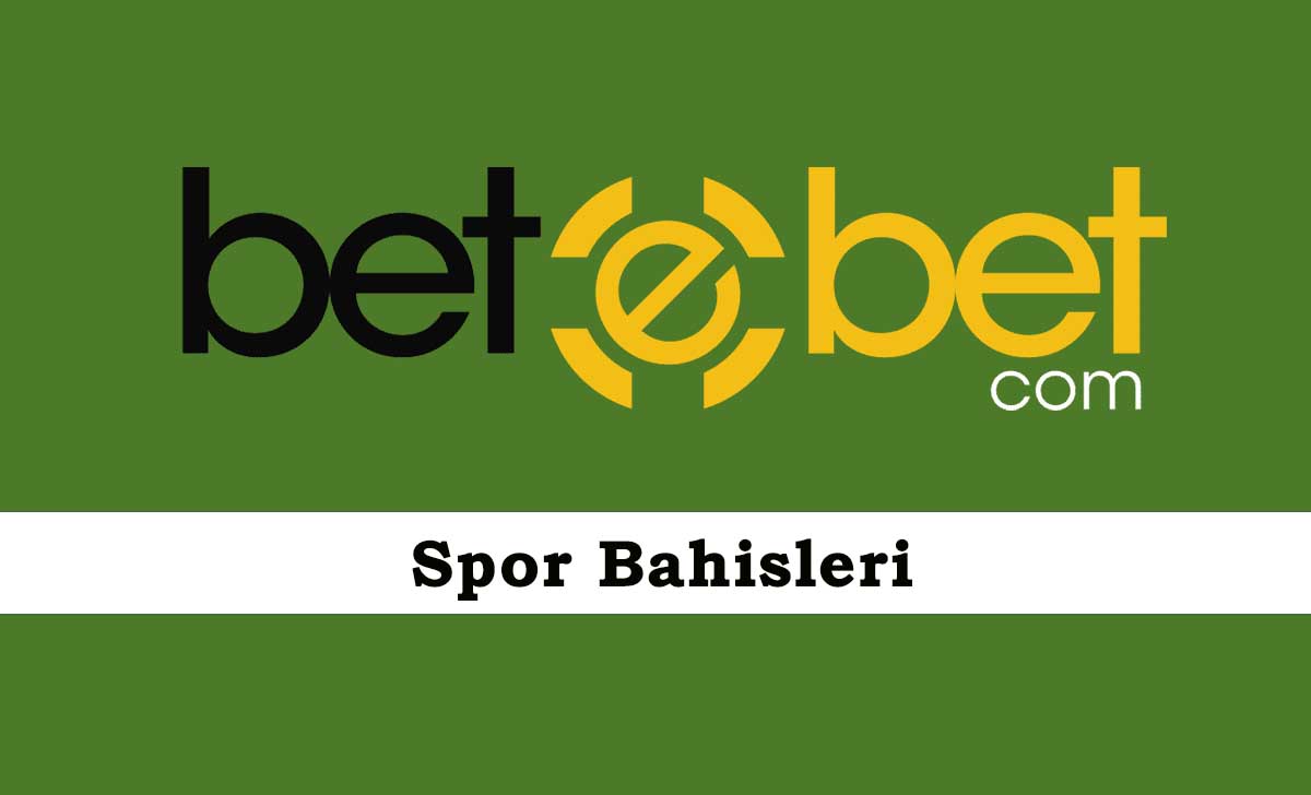 Betebet Spor Bahisleri