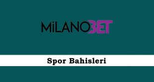 Milanobet Spor Bahisleri