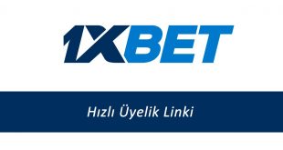 1xbet Hızlı Üyelik Linki