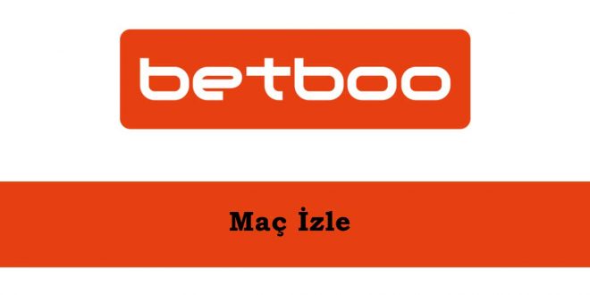 Betboo Maç İzle