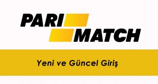 Parimatch Yeni ve Güncel Giriş