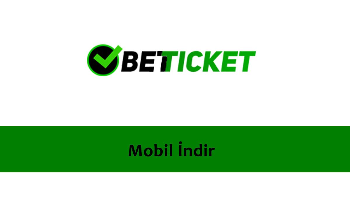 Betticket Mobil İndir