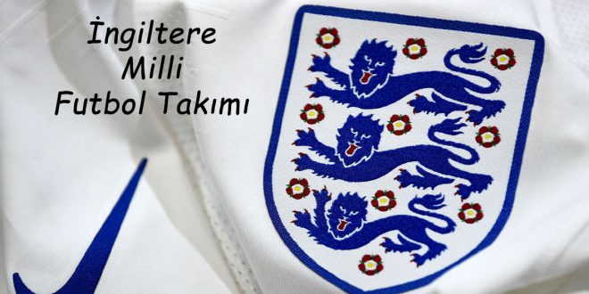İngiltere Milli Futbol Takımı