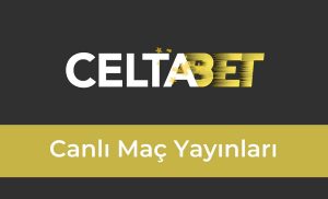 Celtabet Canlı Maç Yayınları