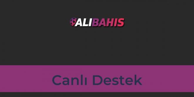 Alibahis Canlı Destek