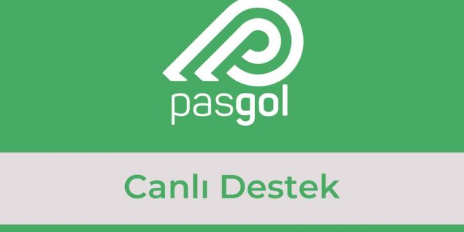 PasGol Canlı Destek