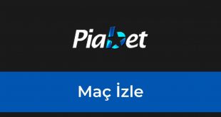 Piabet Maç İzle