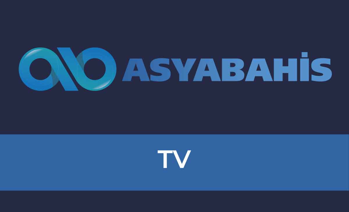 Asyabahis TV