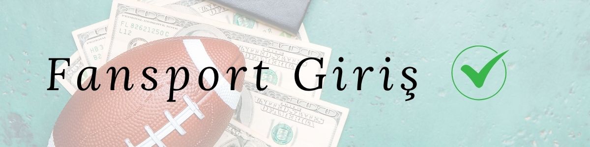 Fansport Giriş
